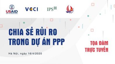 Tọa đàm trực tuyến “Chia sẻ rủi ro trong dự án PPP”