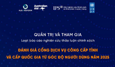 Đánh giá Cổng dịch vụ công cấp tỉnh và cấp quốc gia từ góc độ người dùng năm 2025