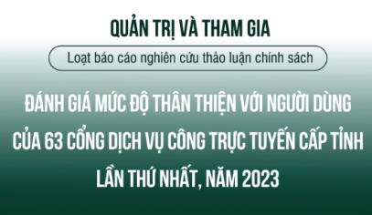 Báo cáo Đánh giá mức độ thân thiện với người dùng của 63 Cổng Dịch vụ công trực tuyến cấp tỉnh lần thứ nhất, năm 2023