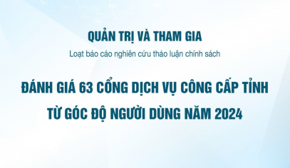 Đánh giá 63 Cổng Dịch vụ công cấp tỉnh từ góc độ người  dùng năm 2024