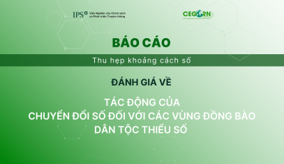 Báo cáo Đánh giá về tác động chuyển đổi số đối với các vùng đồng bào dân tộc thiểu số
