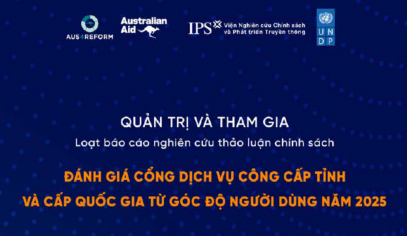 Đánh giá Cổng dịch vụ công cấp tỉnh và cấp quốc gia từ góc độ người dùng năm 2025