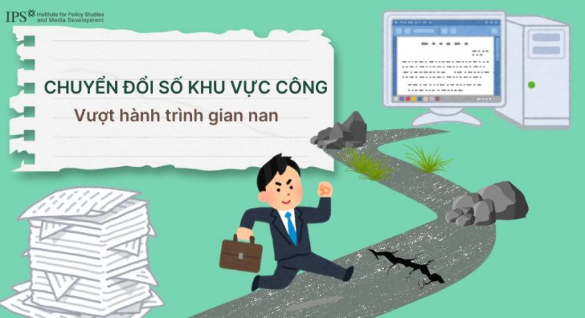 Chuyển đổi số khu vực công: vượt hành trình gian nan