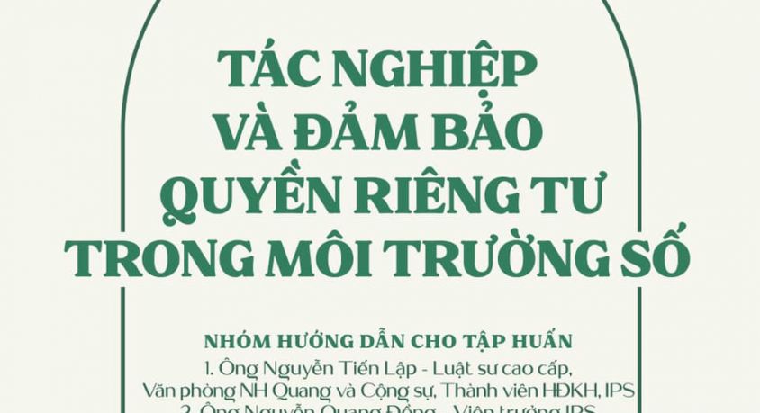 Tập huấn "Tác nghiệp và Đảm bảo Quyền riêng tư trong môi trường số"