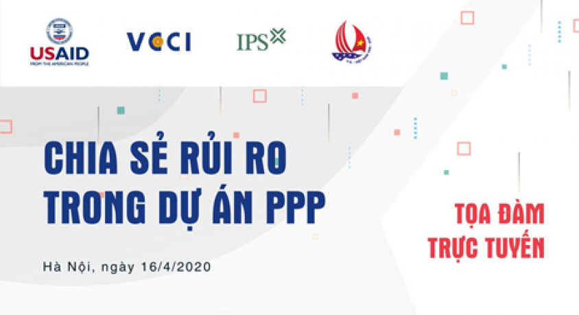 Tọa đàm trực tuyến “Chính sách mới, cơ hội mới cho nhà đầu tư PPP”