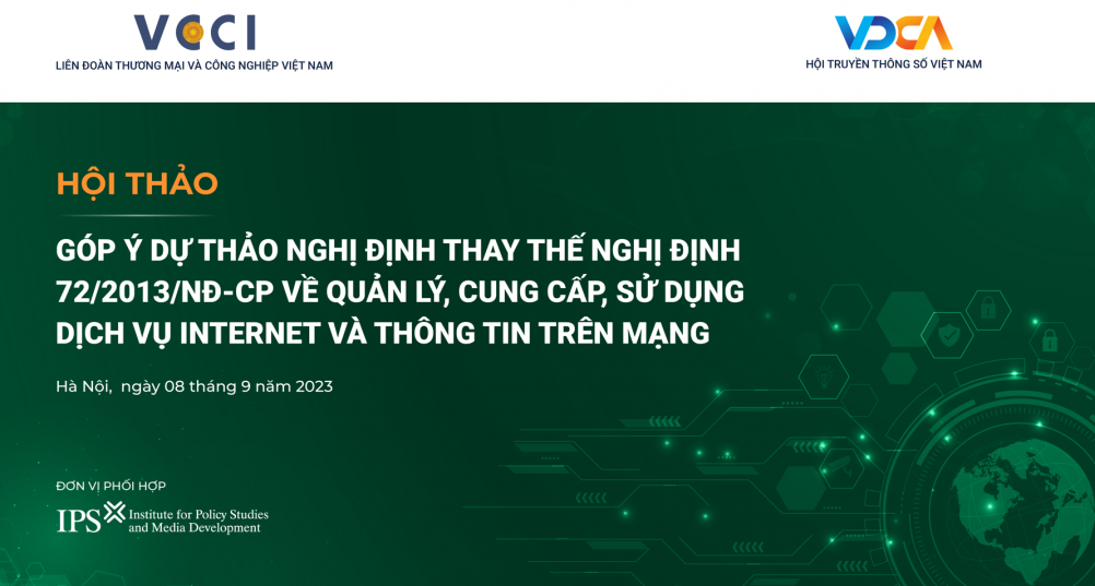 6 quan ngại của doanh nghiệp về các tác động của Dự thảo Nghị định về quản lý, cung cấp, sử dụng dịch vụ internet và thông tin trên mạng 